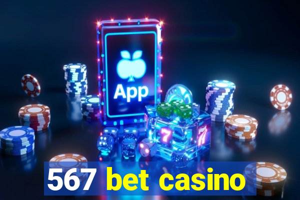 567 bet casino